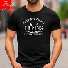 Caught Sod All Fishing T Shirt