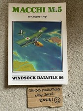 Windsock Datafile No.86 - Macchi M.5 - Gregory Alegi - OOP!