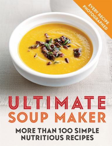 Ultimate soup maker more than - maker:,
