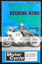 BRANDS HATCH 29 May 1967 INTERNATIONAL MOTOR CYCLE RACES Official Programme