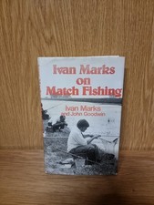 Ivan Marks on Match Fishing