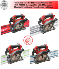 Milwaukee M18 FCS552-0 2833-20 Adaptor base Circular Saw Fuel guide rail track
