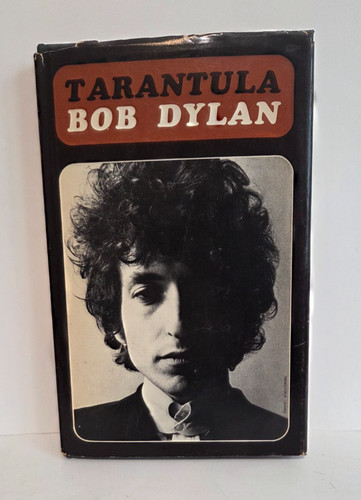 Tarantula bob dylan 3rd - tarantula,