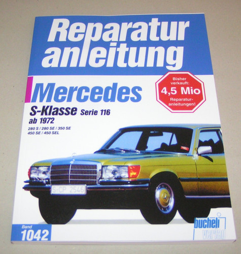 Mercedes class 116 - 116, repair