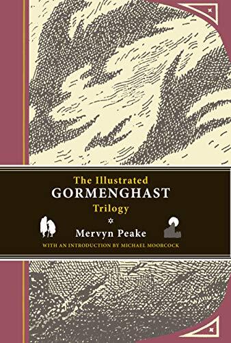 The illustrated gormenghast - illustrated,
