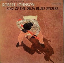 Robert Johnson - King Of The