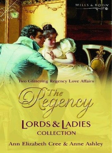 The regency lords and ladies - the,