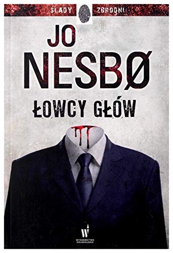 Lowcy glow nesbo - lowcy, jo