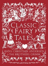 Classic Fairy Tales by Hans