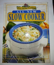 EASY HOME COOKING ALL NEW SLOW