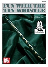 Fun With The Tin Whistle -