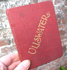 1900 Souvenir and Guide to Ullswater Official Guide Local Interest