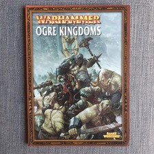 Warhammer Fantasy: Ogre Kingdoms Army Book - 6th Edition - Softcover