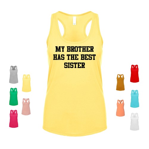 Brother has the best sister - brother,