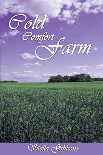 Cold comfort farm abridged - farm, (abridged