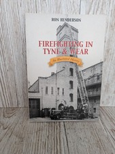 FIREFIGHTING IN TYNE & WEAR