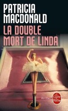 La double mort de Linda by Patricia MacDonald | Book | condition acceptable