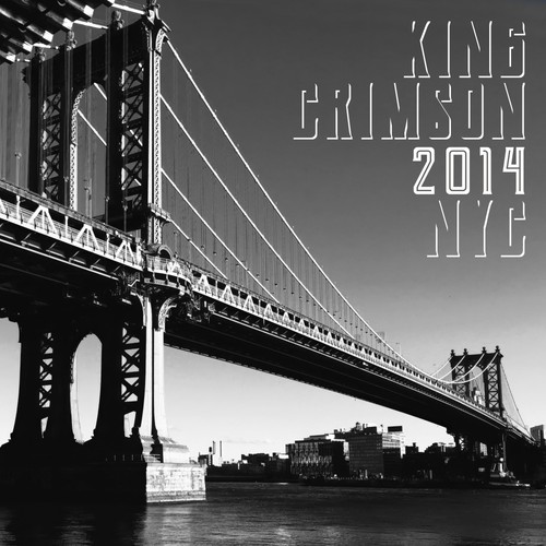 King crimson 2014 nyc - 2014, (cd)