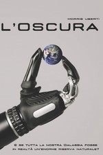L'Oscura: E se tutta la nostra
