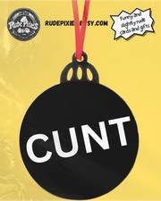 Funny Rude Christmas Bauble