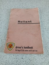 Early Reliant Regal - Driver’s Handbook. For 3/25 Saloon & 5 cwt Van.