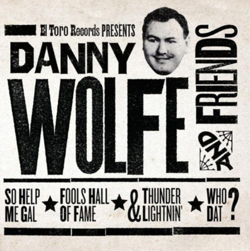 Danny wolfe - wolfe,