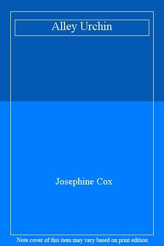 Alley urchin josephine - alley, cox-