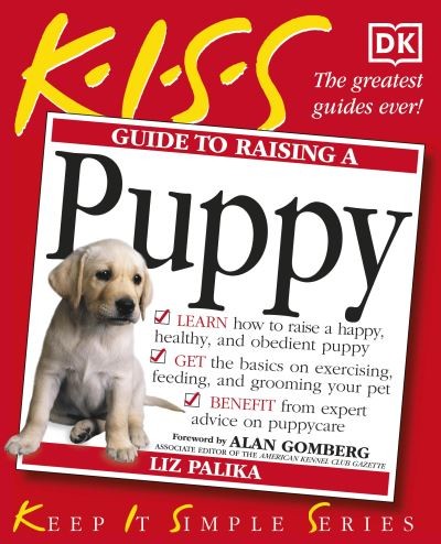 Guide to raising - k.i.s.s., a