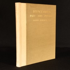 1929 Huntsmen Past and Present Lionel Edwards Signed Limited Edition First Ed...