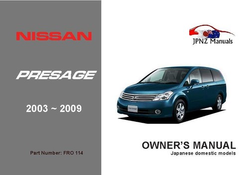 Nissan presage 2003 - nissan, 2009