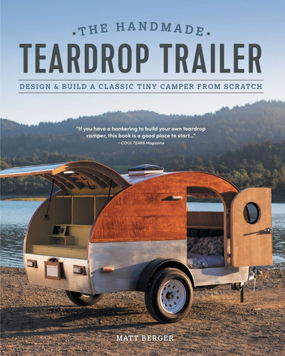 The handmade teardrop trailer - handmade,
