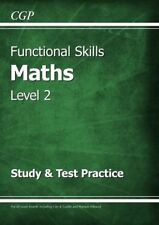 Functional Skills Maths Level 2 - Study & Test Practice By CGP Books