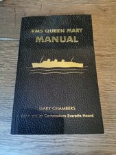 RMS Queen Mary Manual by Gary