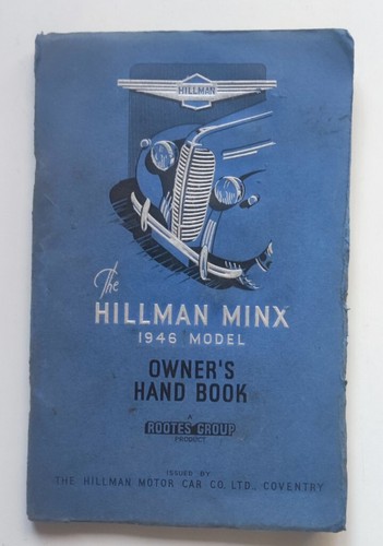 Hillman minx 1946 - model, owners