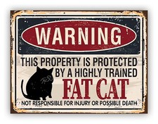 Funny " Fat Cat Warning "