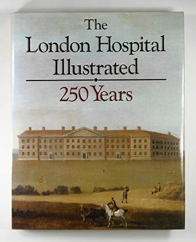 The london hospital - the,