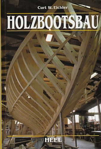 Eichler holzbootsbau neu - holzbootsbau,