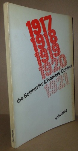 The bolsheviks and - bolsheviks, workers'
