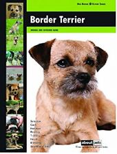 Border Terrier: Dog Breed Expert Series By About Pets