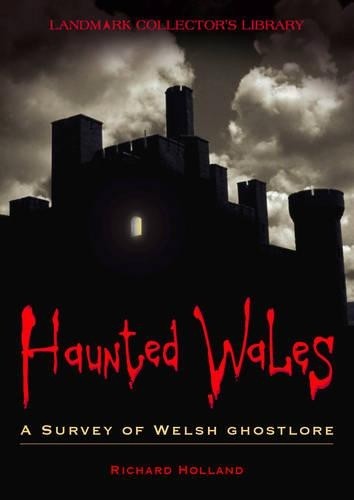 Haunted wales survey - haunted, a