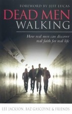 Dead Men Walking by Lee