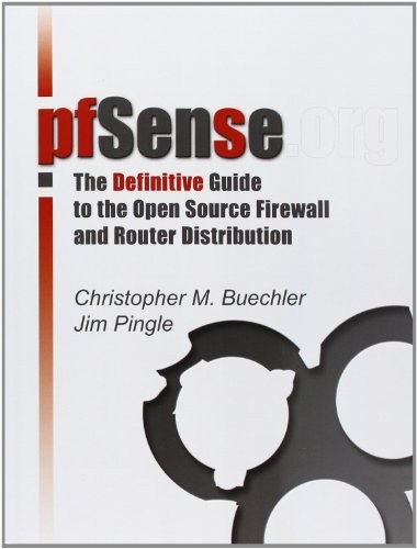 Pfsense the definitive guide - the,