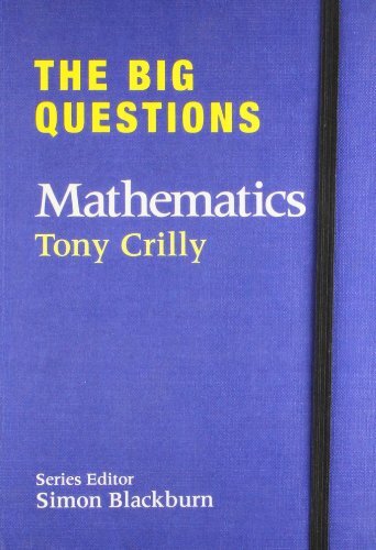 The big questions mathematics - the,