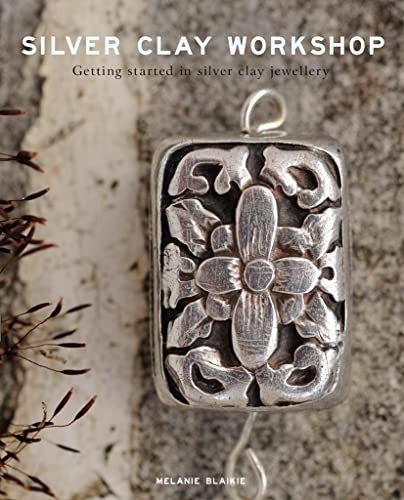 Silver clay workshop getting - silver,