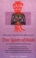 The Spirit of Reiki: The