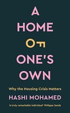 A Home of One's Own: Why the