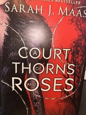 A Court of Thorns and Roses
