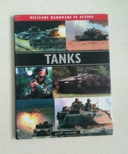 Tanks (Military Hardware in Action Series), Cornish, Geoff  HARDBACK   J6