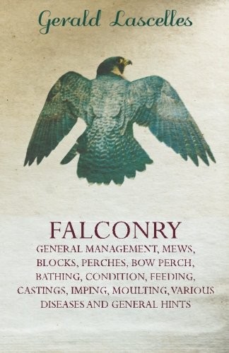Falconry general management - -,