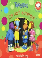 "Tweenies": I'm Not Scared